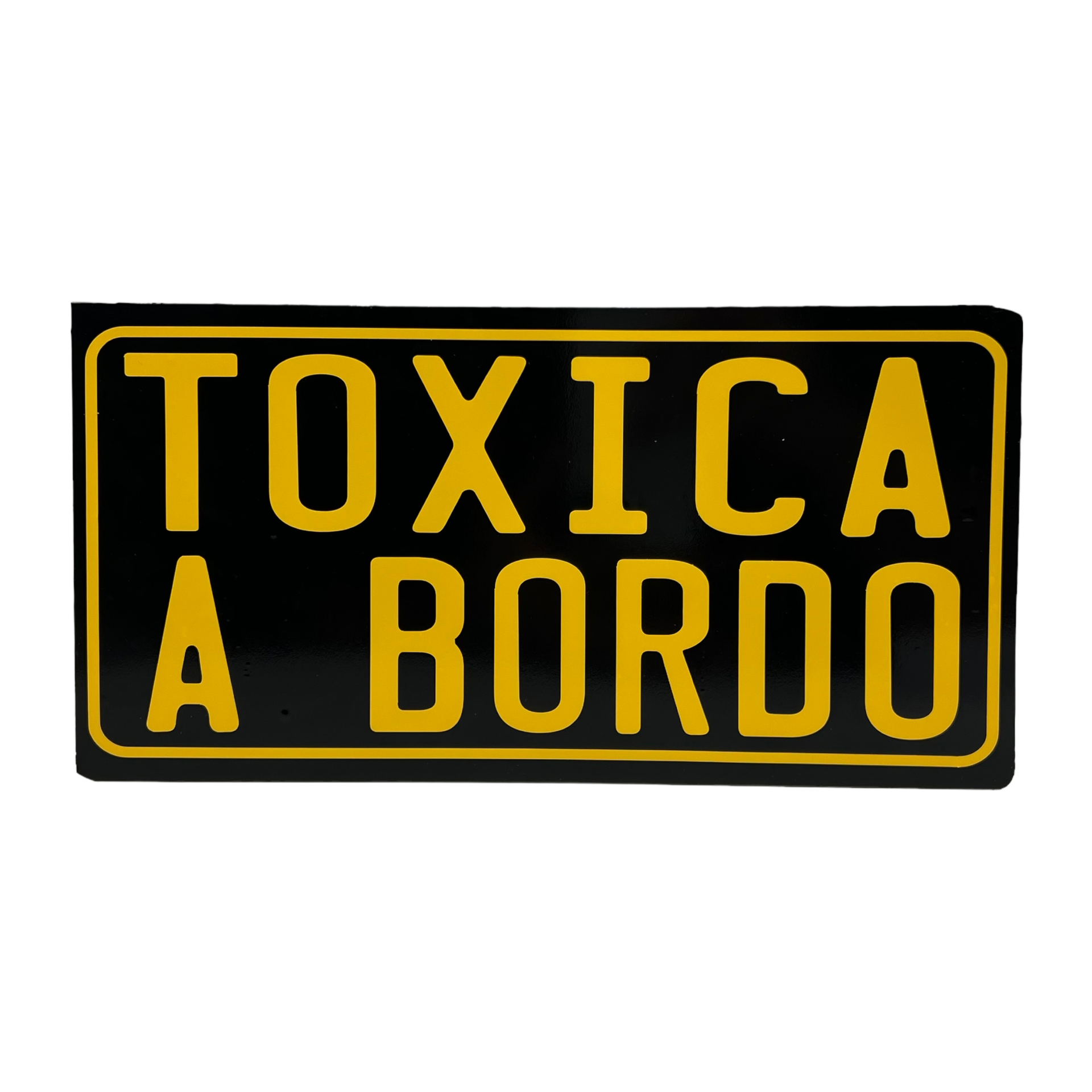 Placa decorativa metálica con frase — Toxica a bordo